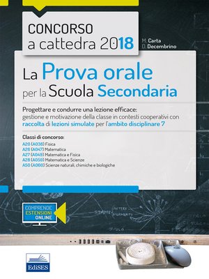 cover image of Concorso a cattedra--Manuale prova orale classi A28 Matematica e Fisica--A50 Scienze